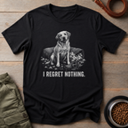 Labrador Retriever I Regret Nothing Tee