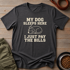 I just Pay The Bills Tee