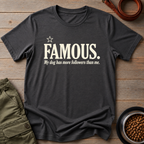 Famous Dog Influencer Tee