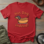 Dachshund Hot Dog Indeed Tee