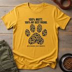 Mutt 100% My Best Friend Tee
