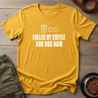 Fueled By Coffee And Dog Hair Tee
