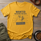 Pug Wanted For Being Too Cute Tee