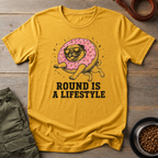 Pug Round Is A Lifestyle Tee