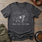 Dachshund Small Dog Big Plans Tee