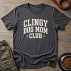 Clingy Dog Mom Club Tee