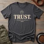 Trust Earned Dog Tee