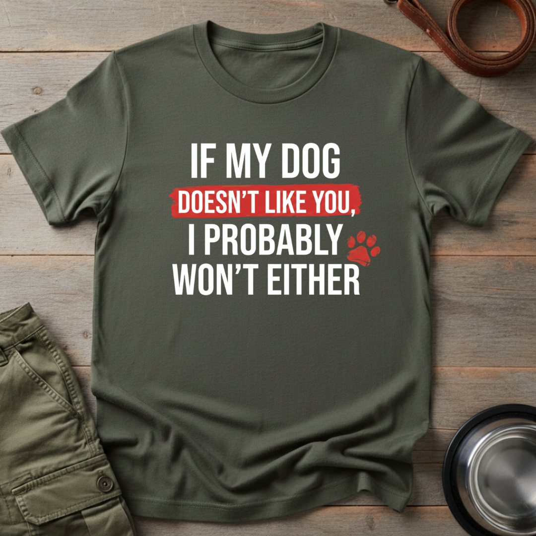 Dog Approves or Not Tee