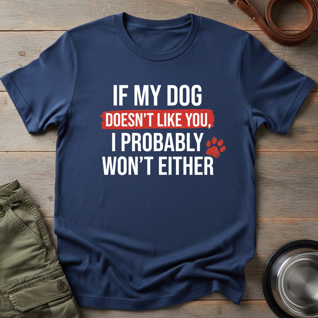 Dog Approves or Not Tee