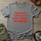 Foster Fail Love Tee