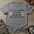 Fur Is My Favorite Tee