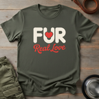 Fur Is Real Love Tee