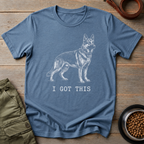 German Shepherd I Got This Tee