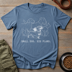 Dachshund Small Dog Big Plans Tee