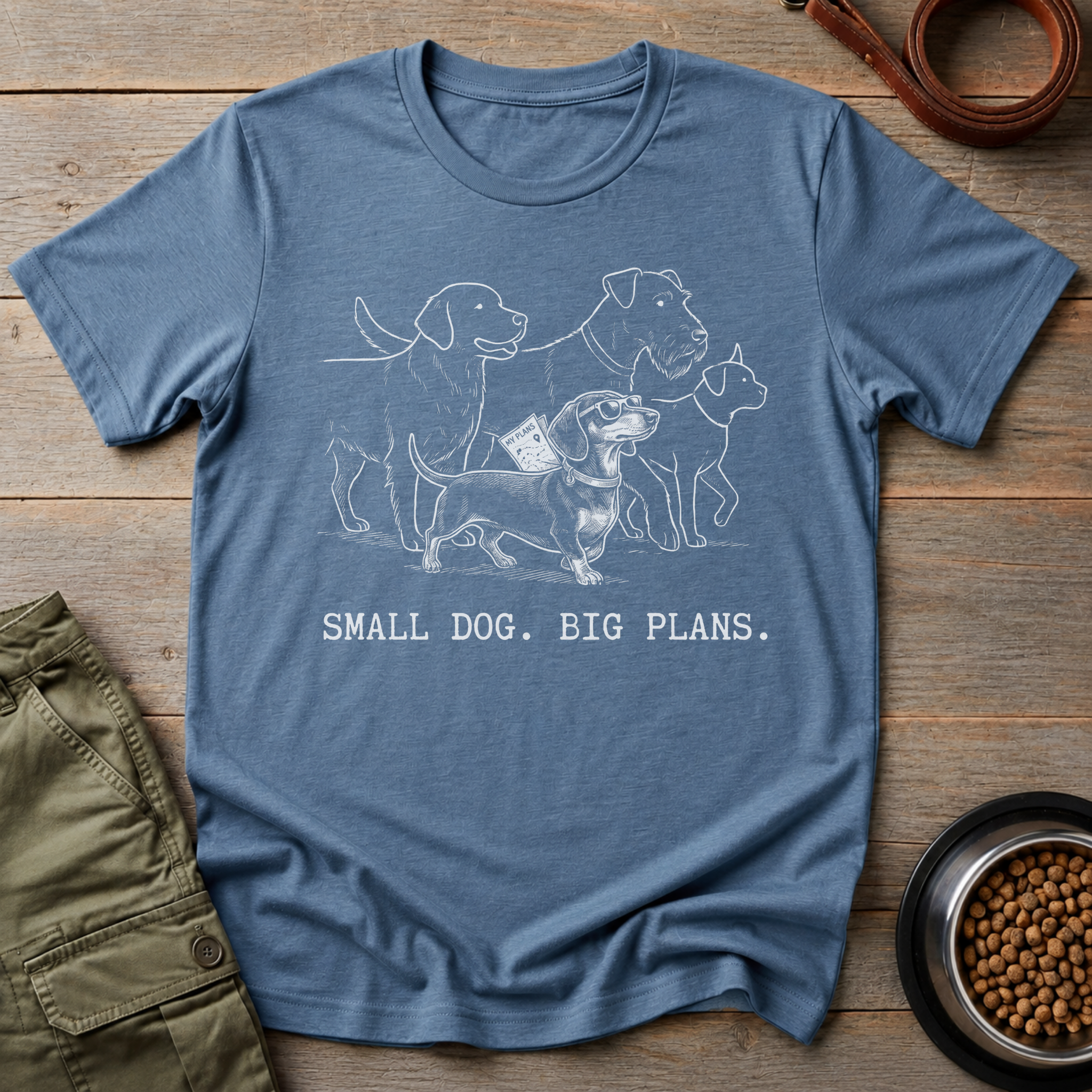 Dachshund Small Dog Big Plans Tee