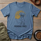 French Bulldog Fries Before Guys Tee