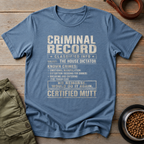 Mutt Criminal Record Tee