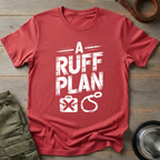 A Ruff Plan Dog Tee