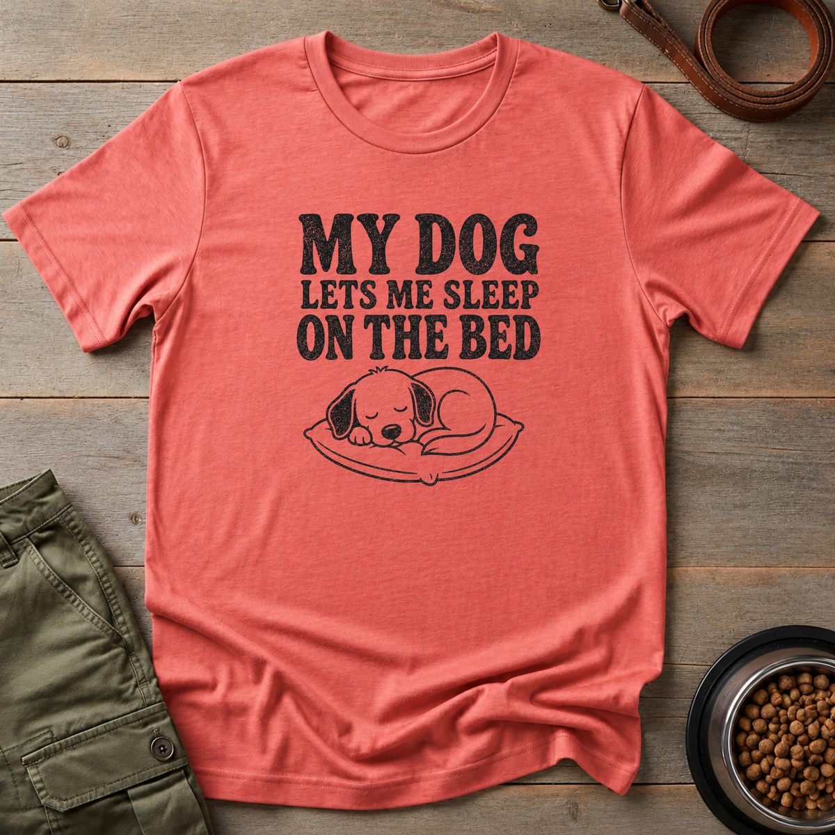 Dog Lets Me Sleep Tee