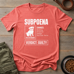 Court Order Subpoena Tee