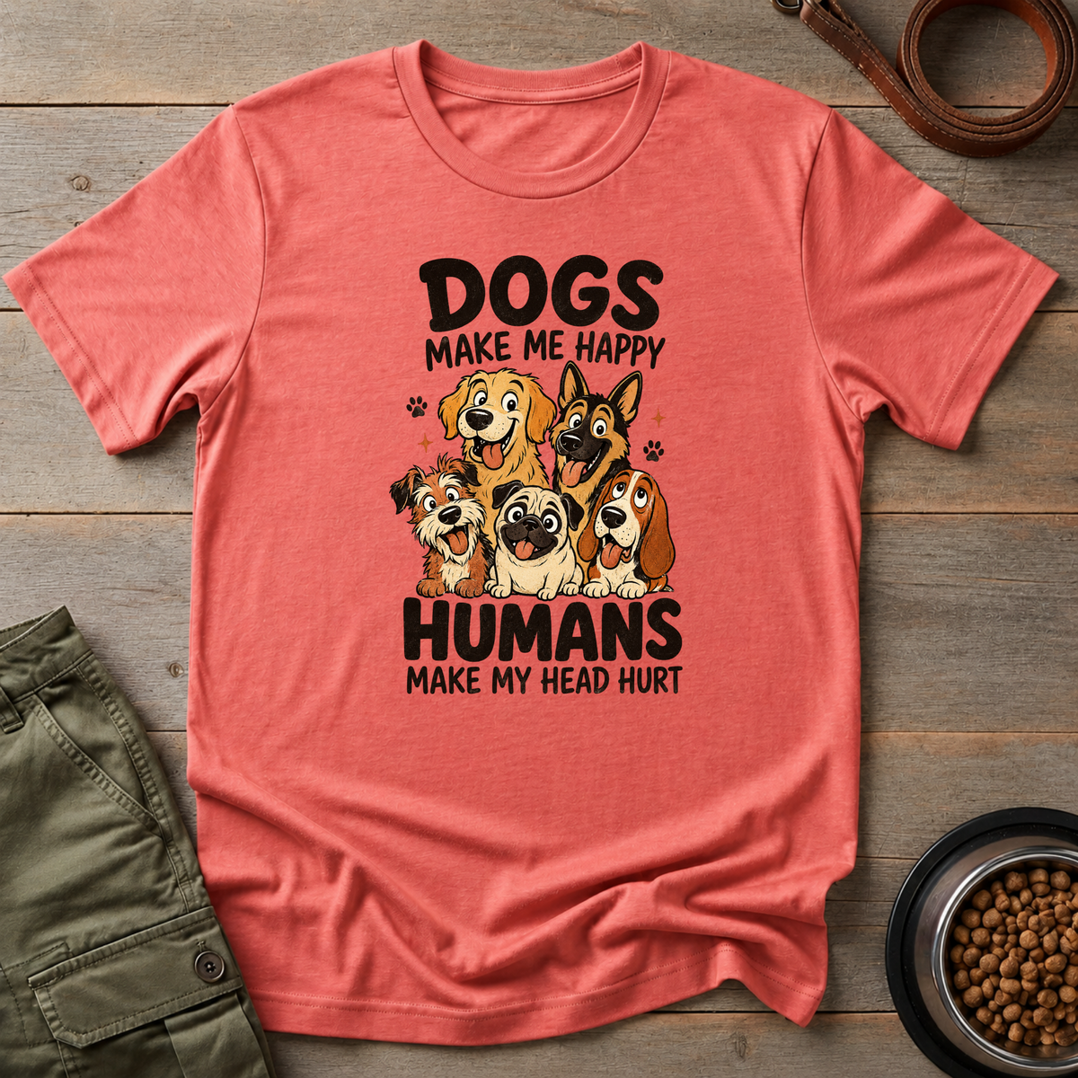 Dogs Make Me Happy Tee