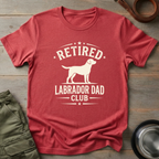 Retired Labrador Dad Club Tee