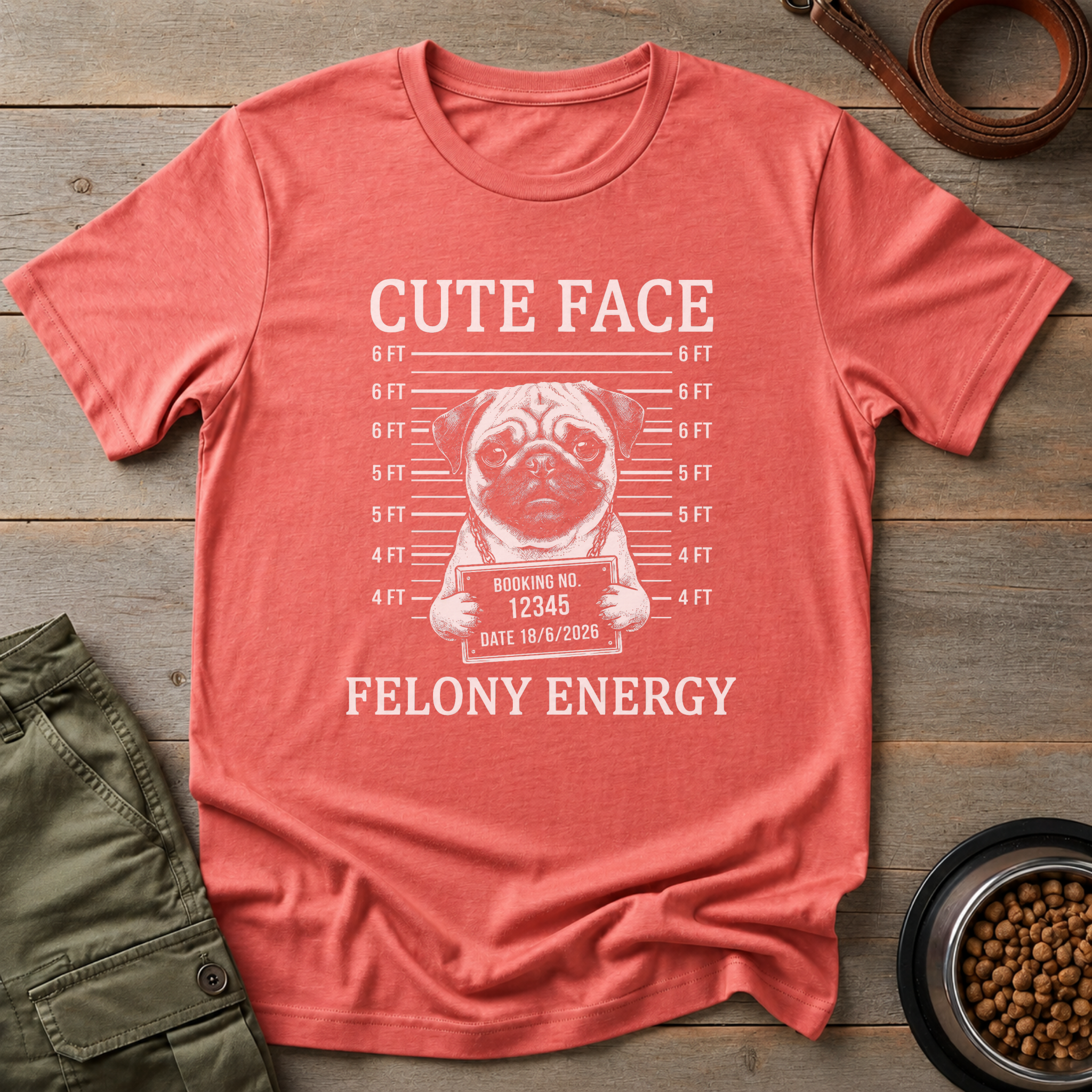 Pug Cute Face Felony Energy Tee