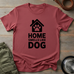 Home Smells Like Dog Tee