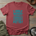 I Only Worry Dogs Tee
