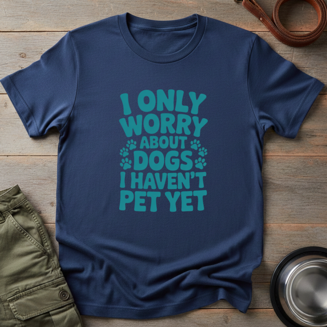 I Only Worry Dogs Tee