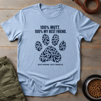 Mutt 100% My Best Friend Tee