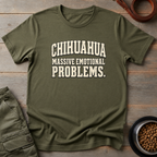 Chihuahua Emotional Problems Tee