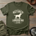 Retired Labrador Dad Club Tee