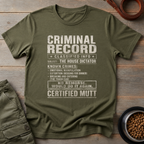 Mutt Criminal Record Tee