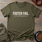 Foster Fail Dog Tee