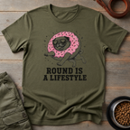Pug Round Is A Lifestyle Tee