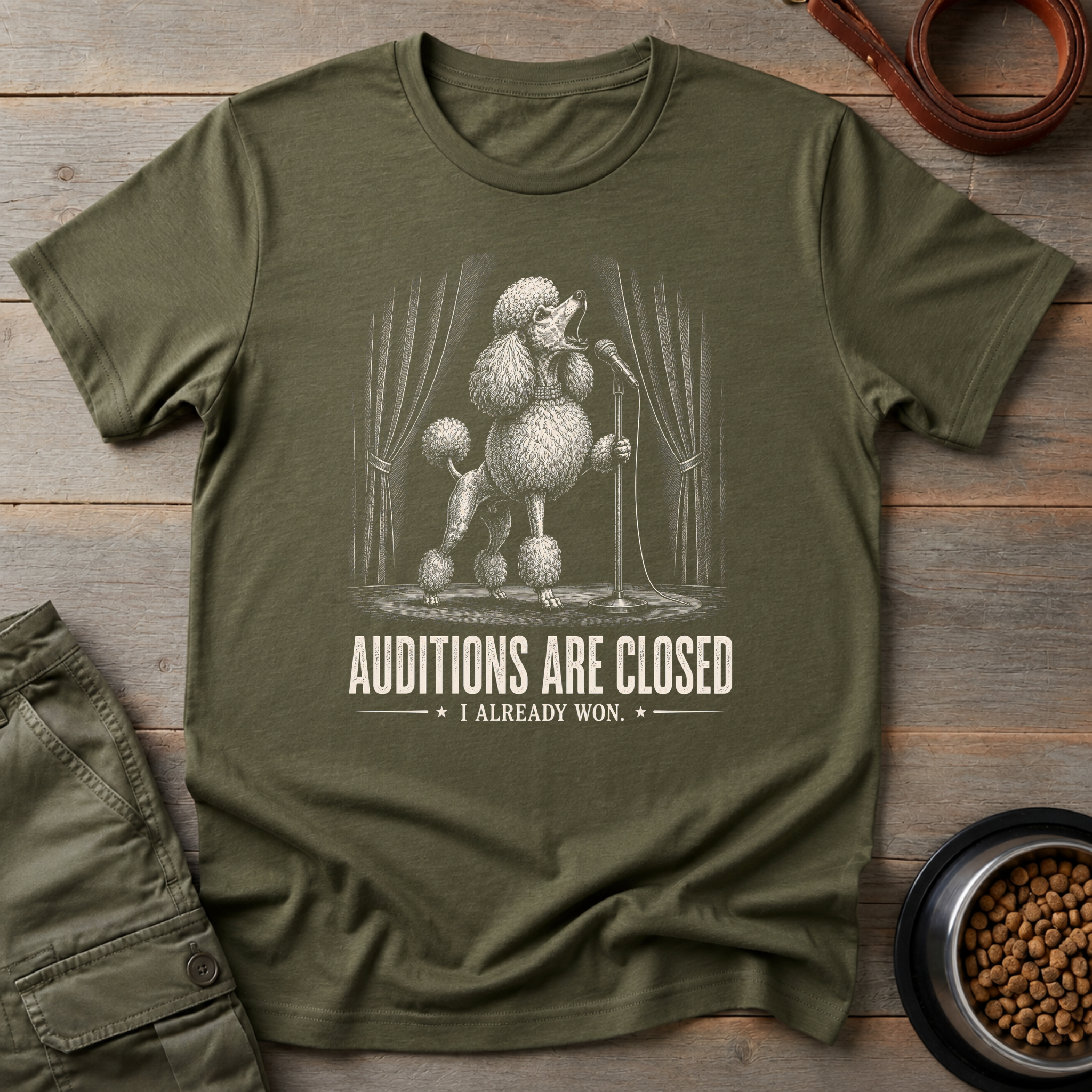 Standard Poodle Auditions Are Closed Tee