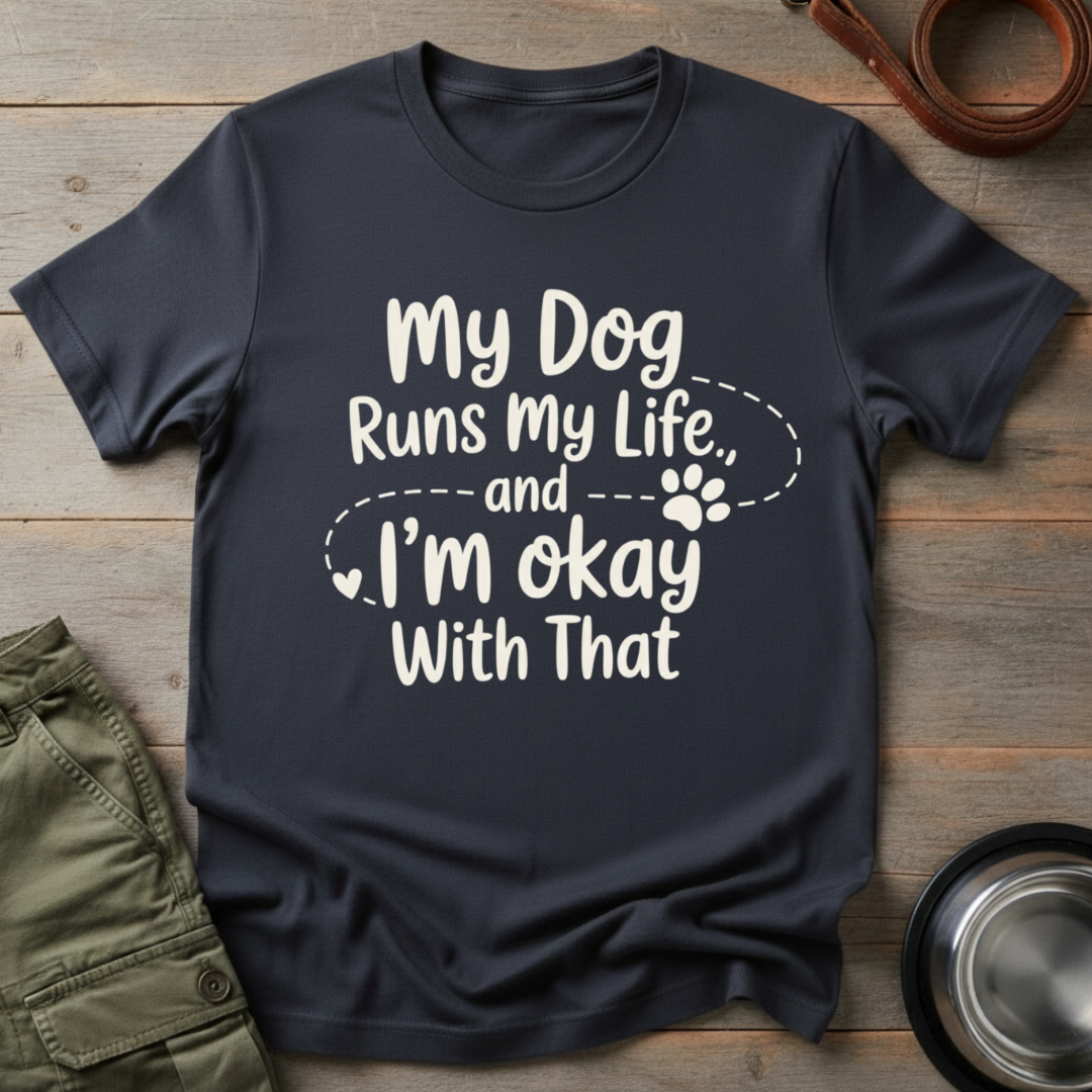 My Dog Runs Life Tee