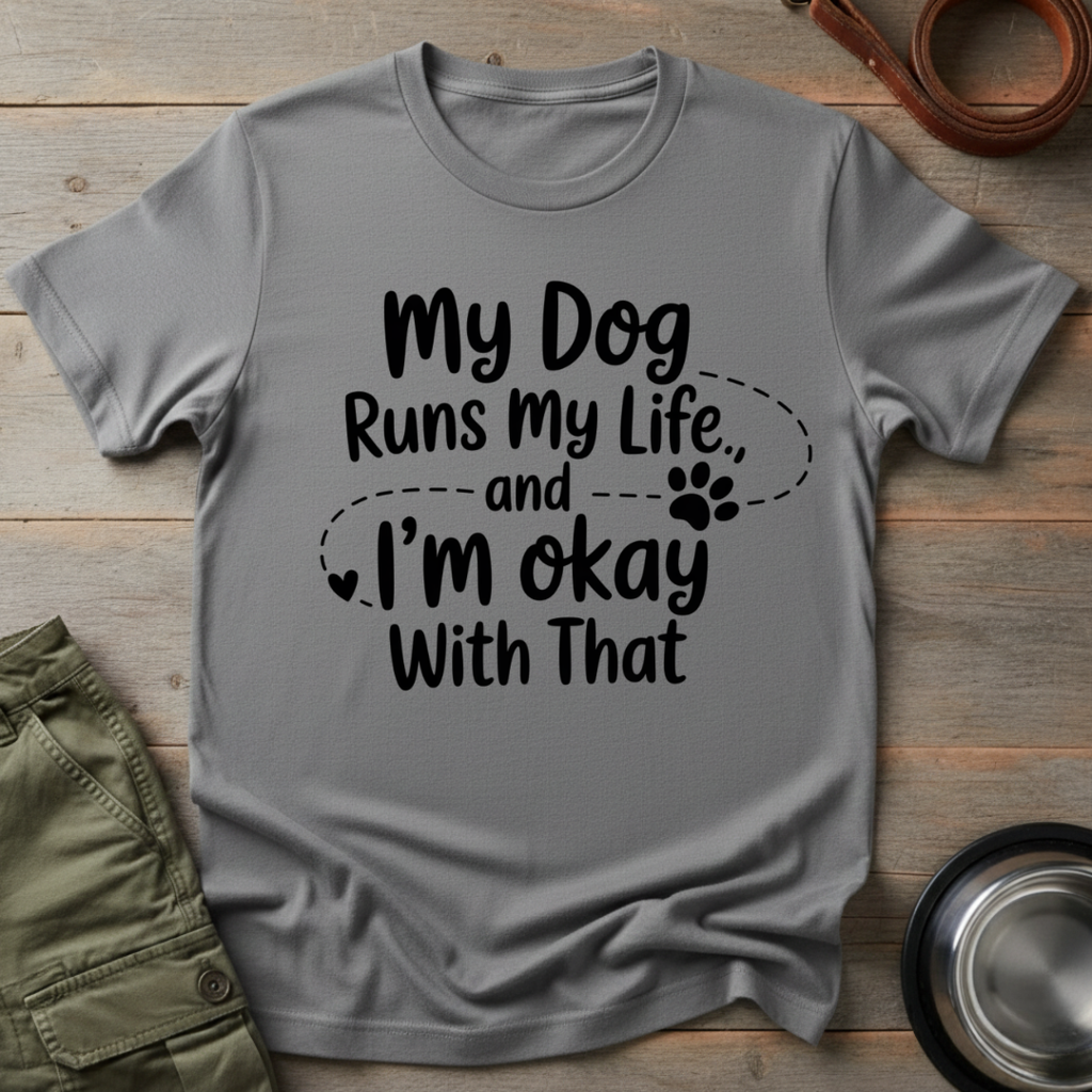 My Dog Runs Life Tee
