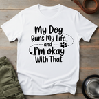 My Dog Runs Life Tee