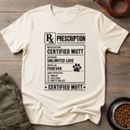 Certified Mutt Prescription Tee