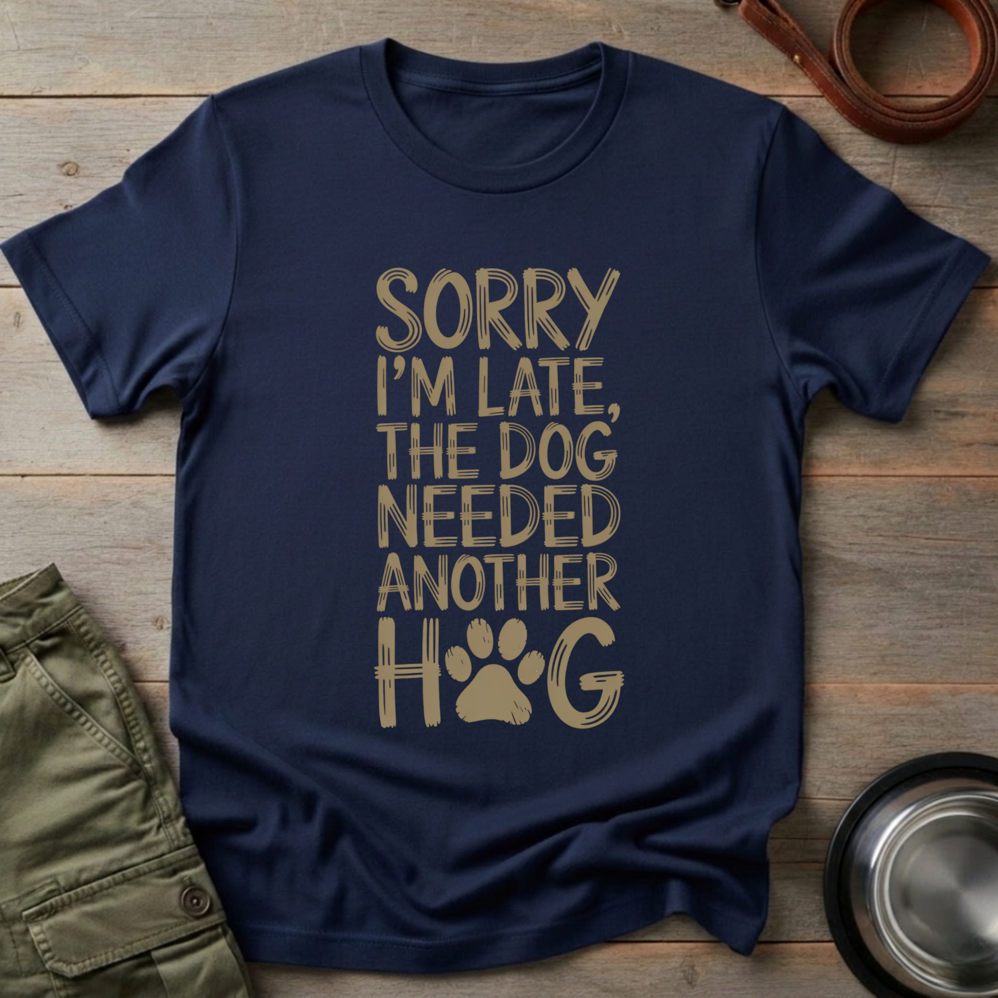 Sorry I’m Late Dog Tee