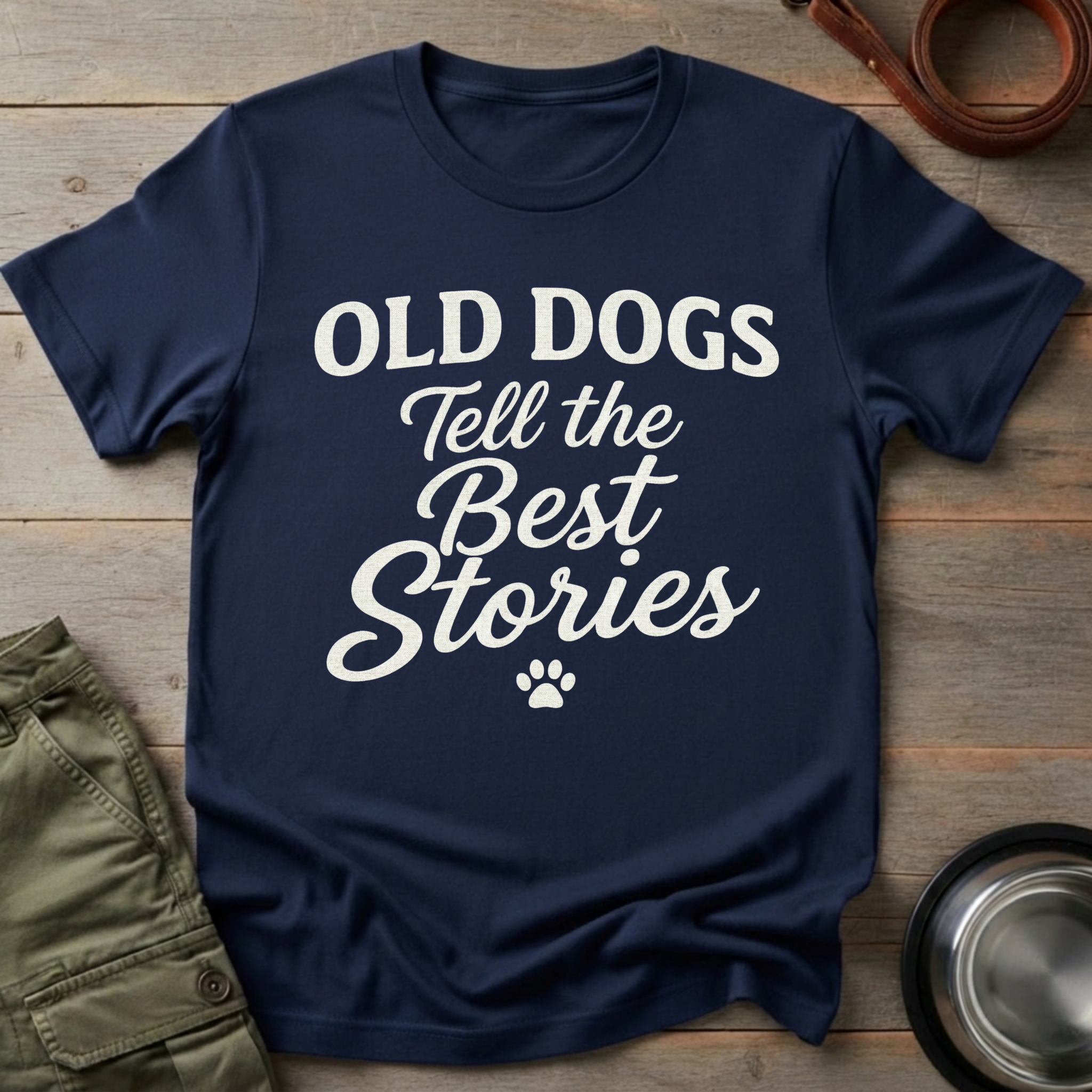 Old Dogs Best Stories Tee