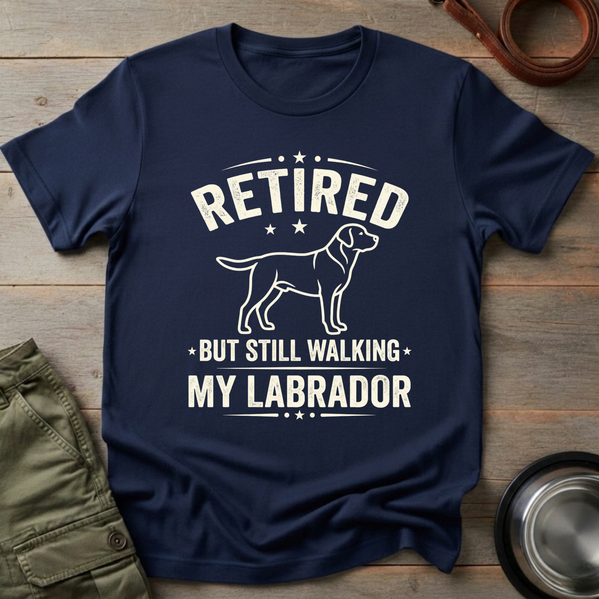 Retired But Still Walking My Labrador Tee