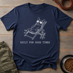 French Bulldog Built For Good Times Tee
