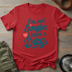 Not Single Dog Love Tee