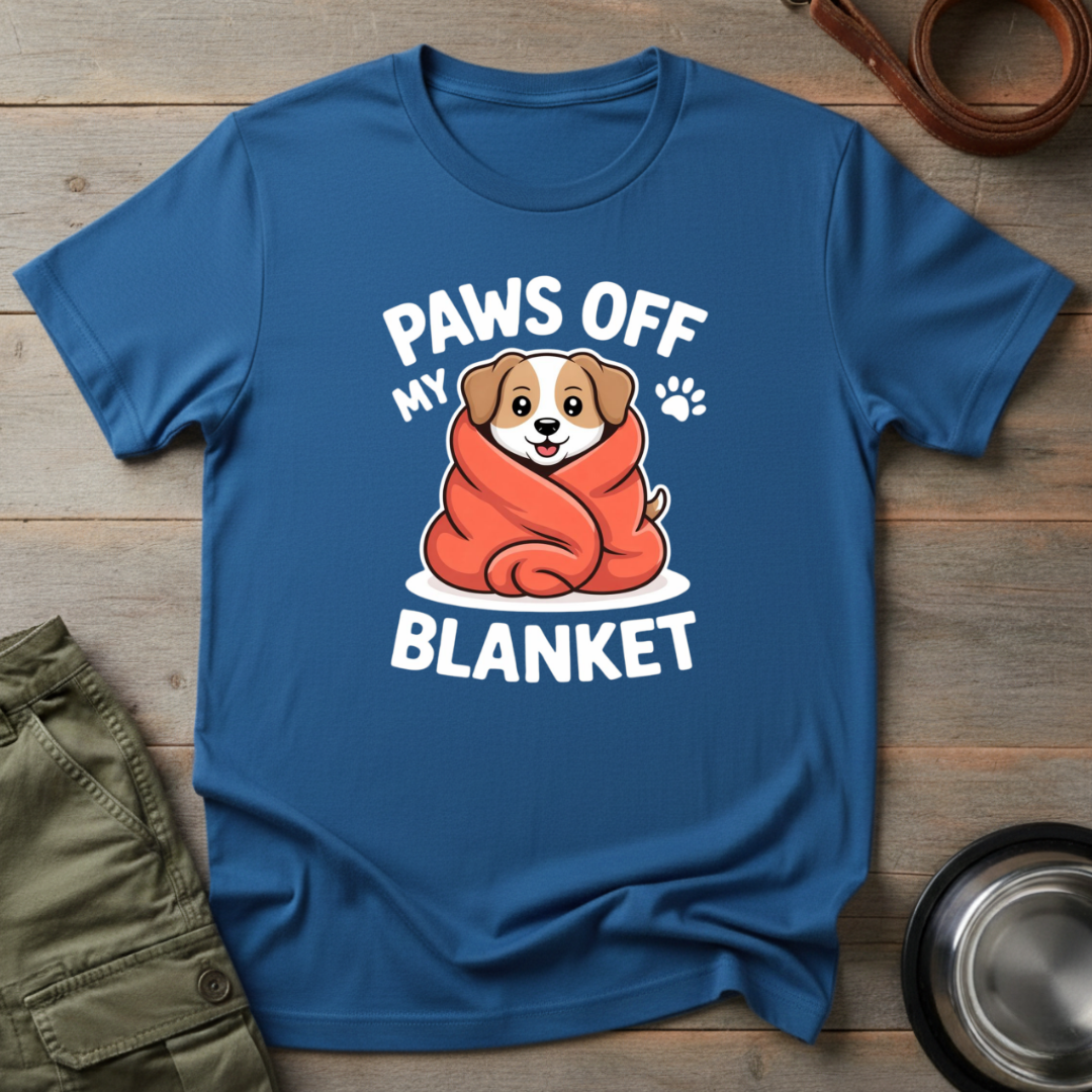 Paws Off My Blanket Tee
