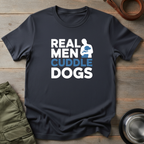 Real Men Cuddle Dogs Tee