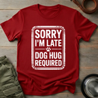 Dog Hug Required Tee