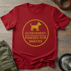 Pawsed for Snacks Achievement Tee